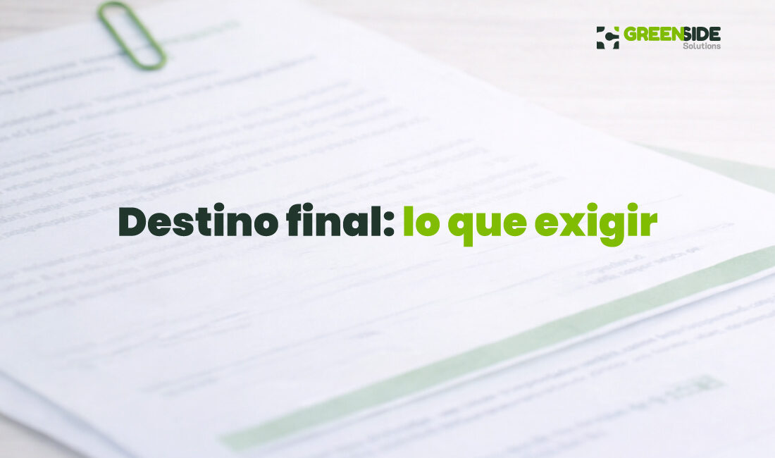 Destino final de residuos y trazabilidad empresarial